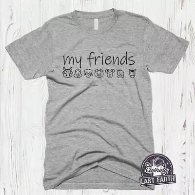 My Friends T Shirt Funny Vegetarian Vegan Novelty Humorous Shirt Men Women Kids • $17.09