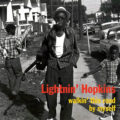 Lightnin' Hopkins - Walkin' This Road By Myself CD • £3.99