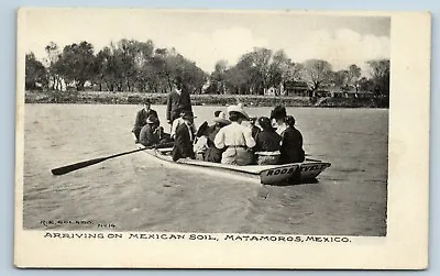 Postcard Arriving On Mexican Soil Matamoros Mexico Roosevelt Boat A132 • $14.97