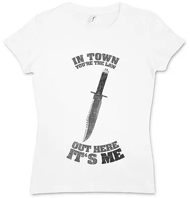 IN TOWN YOU'RE THE LAW T-SHIRT ? Rambo Out Here It's Me Knife  • $38.49