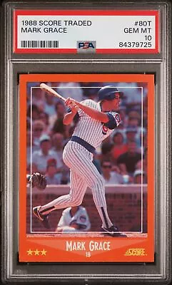 1988 Score Traded #80t Mark Grace Rc Cubs Psa 10 • $34.52