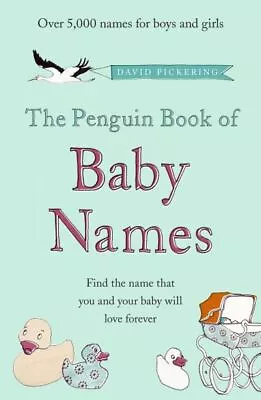 The Penguin Book Of Baby Names By David Pickering (Paperback) Quality Guaranteed • £3.74