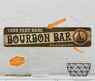 Custom Bourbon Bar Decor Sign Pub Man Cave Personalized Gift 4x18 104182002037 • $19.95