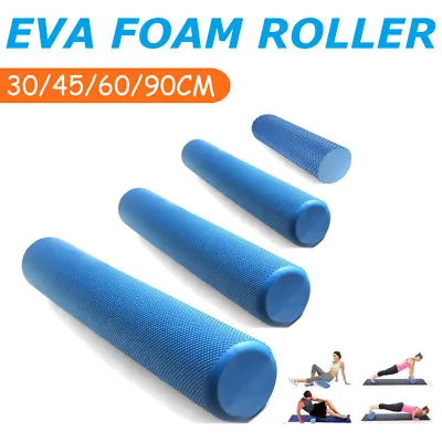 $25.99 • Buy Eva Physio Foam Roller Yoga Pilates Gym Trigger Point Massage 30/45/60/90 Cm