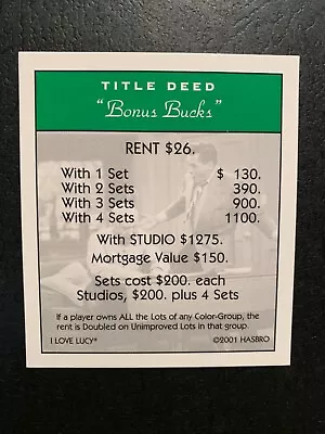 Monopoly I LOVE LUCY Bonus Bucks TITLE DEED CARD Game Replacement Piece • $1.59