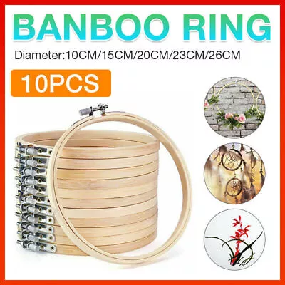 10PCS Bamboo Embroidery Hoops Ring Sewing Frame Cross Stitch Craft Wedding Xmas • $14.58