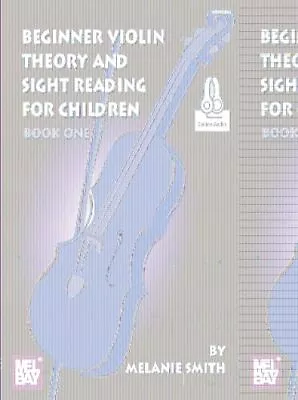 Beginner Violin Theory And Sight Rea... Smith Melanie • £7.49