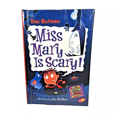 Miss Mary Is Scary! (My Weird School Daze No. 10) - Hardback ~ First Edition • $7.99