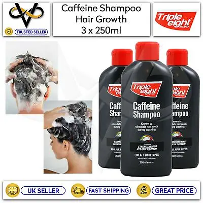 £6.85 • Buy 3 X Triple Eight Caffeine Shampoo 250ml Keratin Protein Hair Growth Men/Women