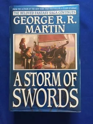 A Storm Of Swords - First Edition By George R.r. Martin • $250