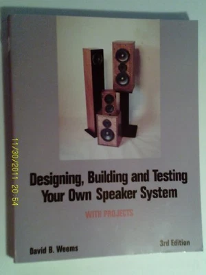 £17.63 • Buy Designing, Building And Testing Your Own Speaker System: With P .9780830633746