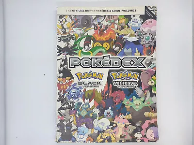 Official Unova Pokedex & Guide Volume 2 Pokemon Black / Pokemon White Version • $29.99
