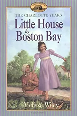 Little House By Boston Bay Paperback Melissa Wiley • $8.98