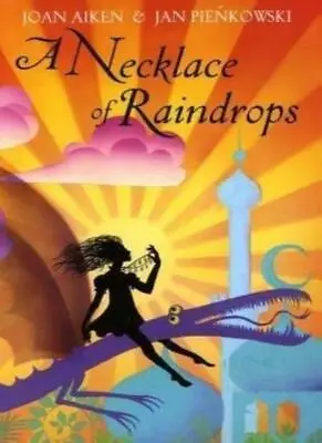 A Necklace Of Raindrops By Joan Aiken. 9780224083805 • £8.06