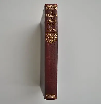 VINTAGE Collins Clear-Type Press LE CHEVALIER DE MAISON ROUGE By Alexandre Dumas • £7.99