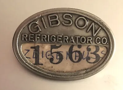 Vintage Employee Badge: Gibson Refrigerator Co.; Appliance & WWII Military Mfg’r • $32.95