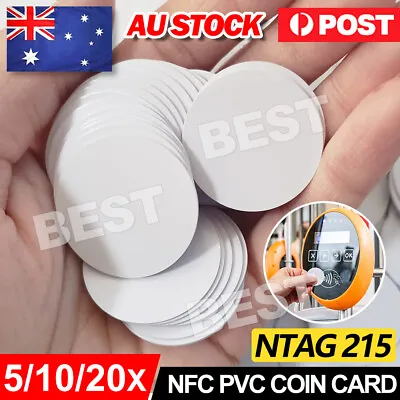 5-20 NTAG215 NFC PVC Coin Card Tag For TagMo Forum Switch Type2 Tags Chip Amiibo • $4.25