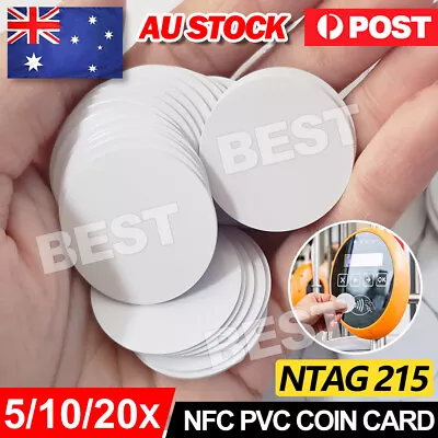 5-20 NTAG215 NFC PVC Coin Card Tag For TagMo Forum Switch Type2 Tags Chip Amiibo • $5.95