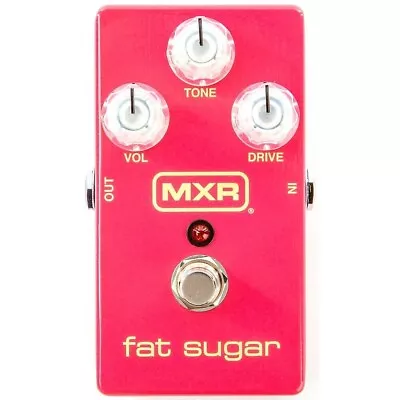 MXR Fat Sugar Drive Effects Pedal Pink • $99.99