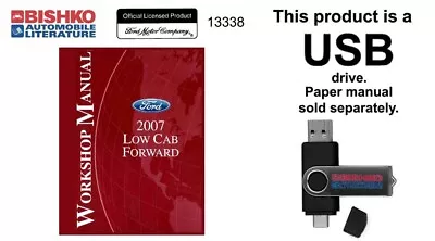 2007 Ford Low Cab Forward Cab Over Engine Truck Shop Service Repair Manual USB • $44.99