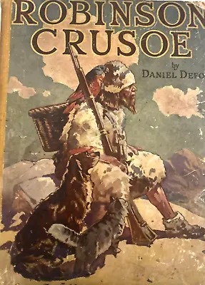 £16.14 • Buy Robinson Crusoe. Daniel Defoe Antique Undated Book. Childrens Press. Low Grade