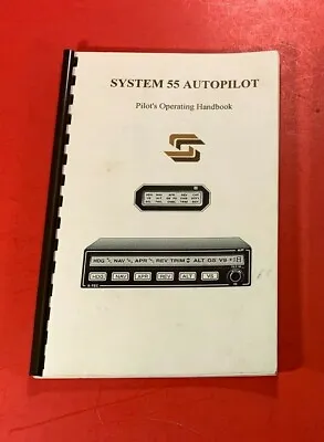 1995 S-Tec System 55 Autopilot Pilot's Information Manual 8747 • $29.99