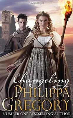 £3.69 • Buy Changeling By Philippa Gregory, Good Used Book (Hardcover) FREE & FAST Delivery!