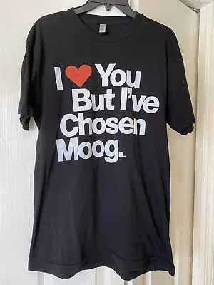 Preowned I Love You But I’ve Chosen Moog T Shirt Black LARGE  • $26