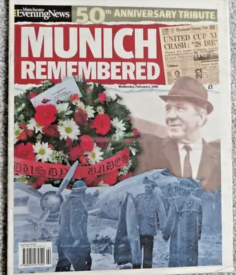 50th Anniversary Tribute Munich Remembered Manchester Evening News Man Utd 2008 • £3.99