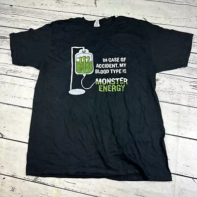 In Case Of Accident My Blood Type Is Monster Energy T Shirt For Men Women Medium • $7.67