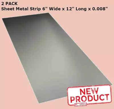 2 PACK Sheet Metal Strip Tin Plated 6  Wide X 12  Long X 0.008  Thick Mill NEW • $16.95