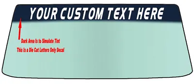 PERSONALIZED DESIGN YOUR OWN CUSTOM WINDSHIELD BANNER DECAL-Application Tool Inc • $30.15