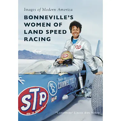 Bonneville's Women Of Land Speed Racing Utah Images Of Modern America Paperba • $15.59