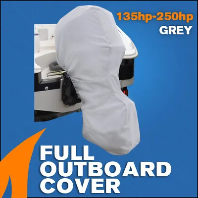 $57.95 • Buy Full Outboard Boat Motor Engine Cover Dust Rain Protection Grey - 135hp - 250hp