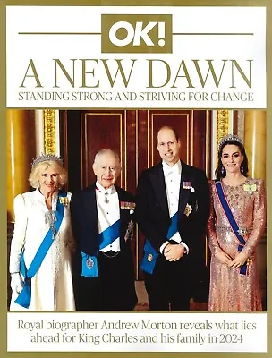 OK! Magazine New Dawn King Charles Queen Camilla Kate Royal Family 2023 • £24.99