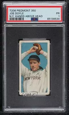 1909-11 T206 Piedmont 350 Back Slow Joe Doyle PSA 1 • $206.90