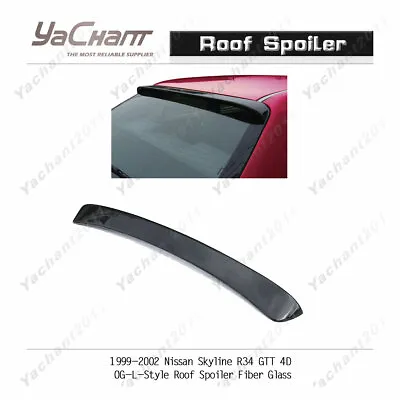 FRP Roof Wing For 99-02 Nissan Skyline R34 GTT Sedan OG-L-Style Roof Spoiler • $155