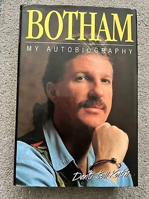 DON'T TELL KATH By IAN BOTHAM - Signed By The Author (SB2295) • £9.99