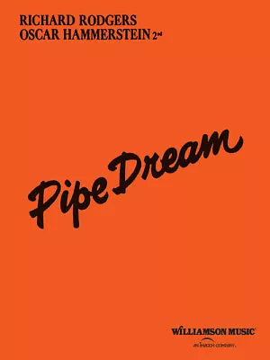 Pipe Dream Vocal Score • $70