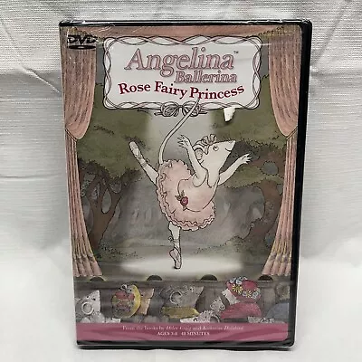 Angelina Ballerina Rose Fairy Princess - New & Sealed (DVD2002) New & Sealed  • $6.29