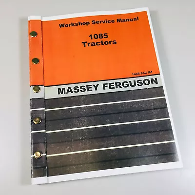 Massey Ferguson 1085 Tractor Service Repair Shop Manual Technical Workshop Mf • $56.97