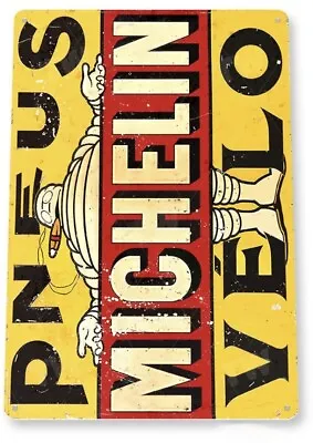  Michelin Man Tin Sign Pneus Velo French France Tire Tyre Bicycle Car Truck Van • $19.60