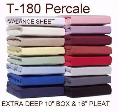 £5.99 • Buy Percale T180 Fitted Valance Sheet 10” Box & 16” Pleat Single Double Super King