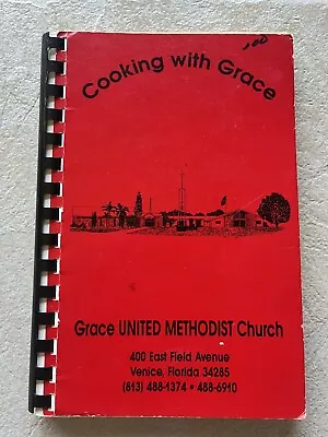 VTG Church Cookbook Grace United Methodist Church Venice FL Cooking With Grace • $9.95