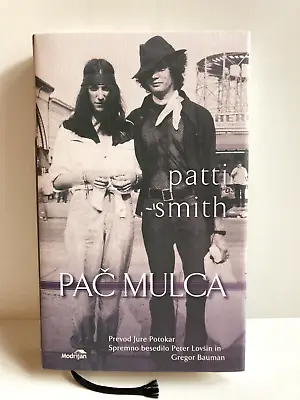 JUST KIDS Signed By Patti Smith Slovenian Language Hardcover Edition 2011 • $90