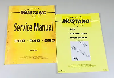 Mustang 930 Skidsteer Loader Service Parts Manual Catalog Shop Book Set Overhaul • $58.97