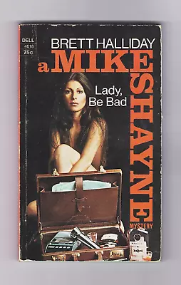 Lady Be Bad Mike Shayne. By Brett Halliday PB 1st Print Thus 1974 Very Tight. • $7.98