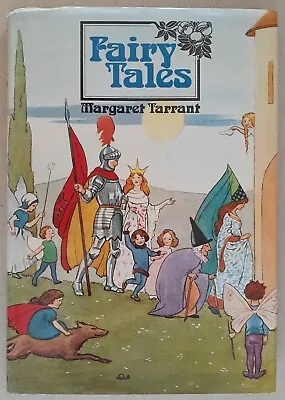 Fairy Tales By Margaret Tarrant 1978 HC/DJ Six Tales Colour Illustrated  • $12.50