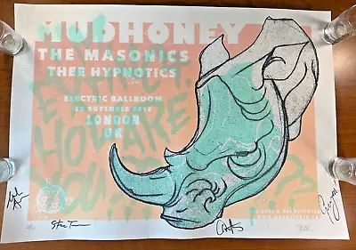 MUDHONEY Electric Ballroom LONDON UK 2018 BAND SIGNED Concert Poster LE #29/55 • $89.99