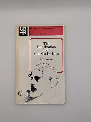 The Imagination Of Charles Dickens By A.O.J.Cockshut University Paperbacks-no153 • £7.99